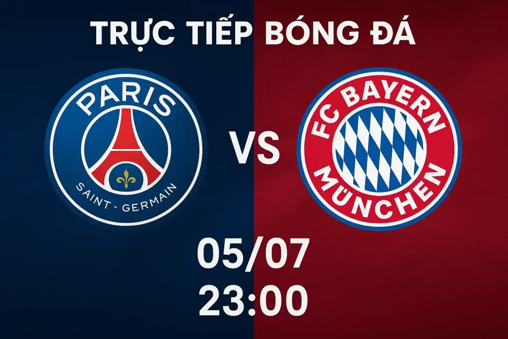 Link trực tiếp bóng đá PSG vs Munich 05/07 - 23:00 1 Link trực tiếp bóng đá PSG vs Munich 05/07 - 23:00
