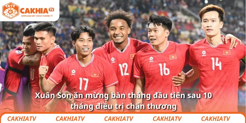 Xuân Son trở lại ĐT Việt Nam sau 10 tháng gãy chân nhớ đời 4 Xuân Son ăn mừng bàn thắng đầu tiên sau 10 tháng điều trị chấn thương