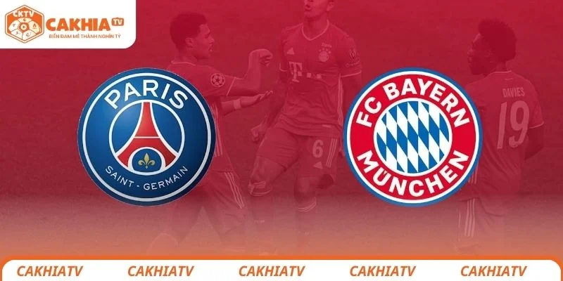 Bayern Munich vs Paris Saint-Germain - Đại Chiến Bán Kết C1 1 Bayern Munich vs Paris Saint-Germain